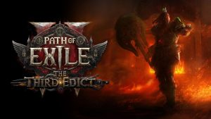 Todos Los Detalles De La Nueva Actualizacion De Path Of Exile 2 The Third Edict